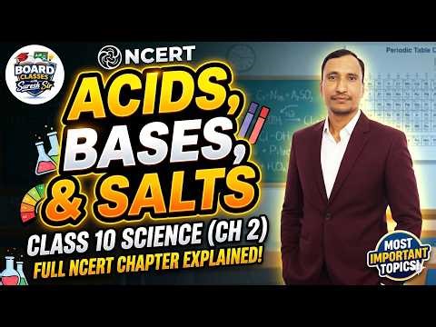 Class 10 Science Chapter 2: Detailed Explanation & Notes | Board Classes with Suresh Sir