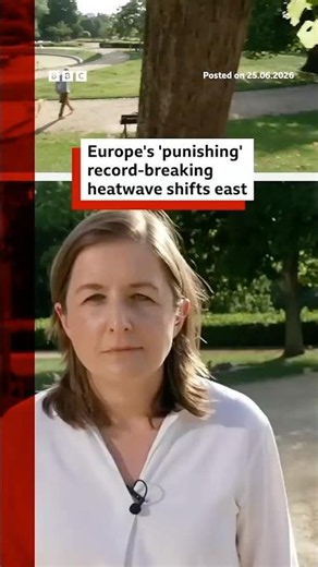 Europe's 'punishing' record-breaking heatwave shifts east. #Weather #BBCNews