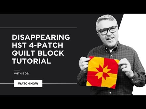 Disappearing HST 4 Patch | Step-by-Step Quilt Block Tutorial