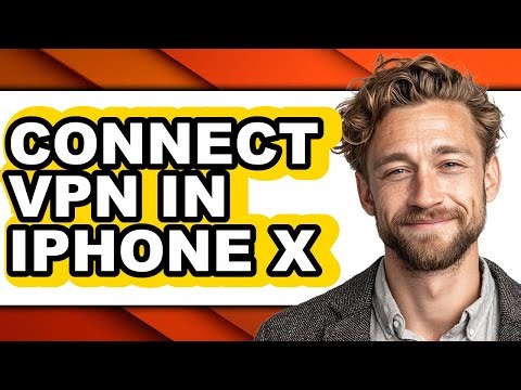 How to Connect Vpn in Iphone X - Step by Step