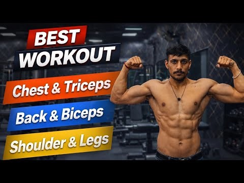 FULL BODY SPLIT WORKOUT GUIDE (Chest & Triceps | Back & Biceps | Shoulder & Legs) Best Workout 🔥💪