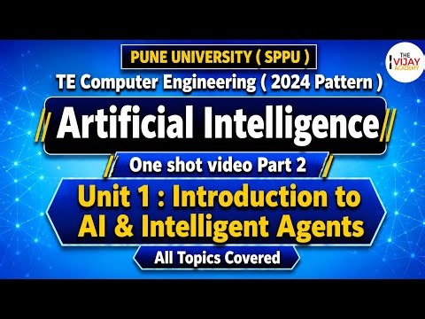 AI Unit-1 One Shot Part 2🔥| Introduction to AI & Intelligent Agents | SPPU TE Computer 24 Pattern