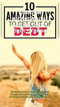 Effective strategies for getting out of debt - Yah