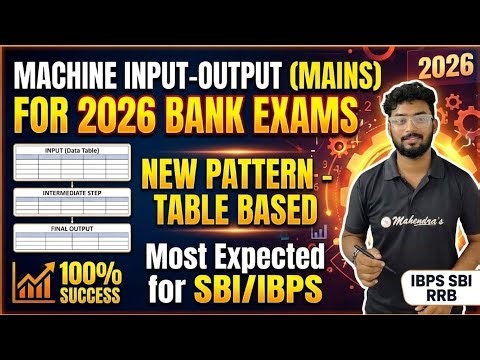 ​😱 NEW TABLE PATTERN Machine Input-Output | SBI & IBPS Mains Special 🎯