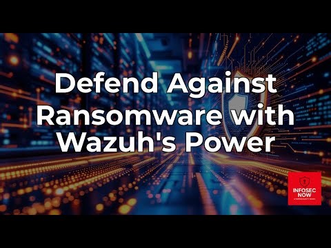 Ransomware Defense: How Wazuh Protects Against Cyber Threats