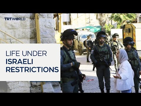Palestinians in occupied West Bank face tightening Israeli restrictions