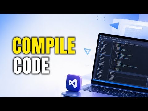 How To Compile Code In Visual Studio