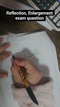 GCSE Maths: Reflecting Enlargement | Scale Factor & Centre of Enlargement