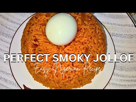How to Make Perfect Smoky Nigerian Jollof Rice | Easy Jollof Rice Recipe