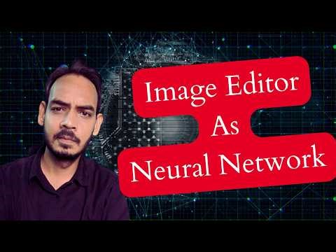 🚀 Add Image Editor to Your Neural Network | Pytorch Tutorial