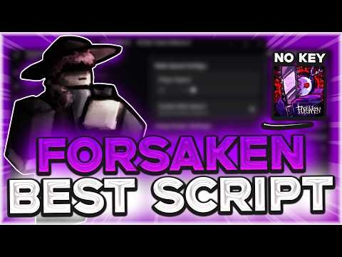FORSAKEN SCRIPT | Auto Farm, Auto Generator, Auto Block, Auto Event, OP, No Key | 2026 Roblox