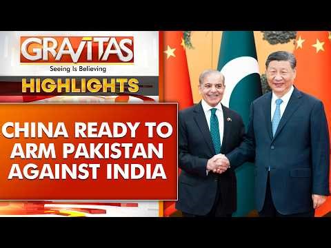 China Ready to Arm Pakistan Against India With J-35A Fighter Jet | GRAVITAS HIGHLIGHTS