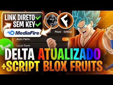 LINK DIRETO! ✅ EXECUTOR DELTA ATUALIZADO + SCRIPT BLOX FRUITS PARA CELULAR PC SEM KEY (PEGA TUDO)