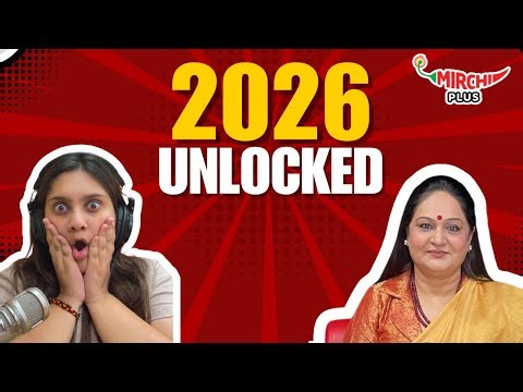2026 Predictions | Zodiac Signs, Angel Card Reading & More ft. Mansi | RJ Pearl | Mirchi Plus