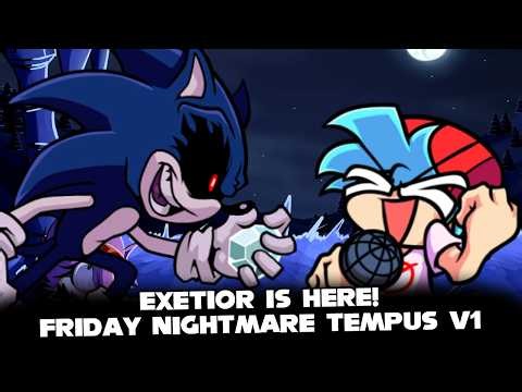 FNF | EXETIOR IS HERE!! - Friday Nightmare Tempus V1 | (CUTSCENE) (GAME OVER) (AMY) (CREAM)
