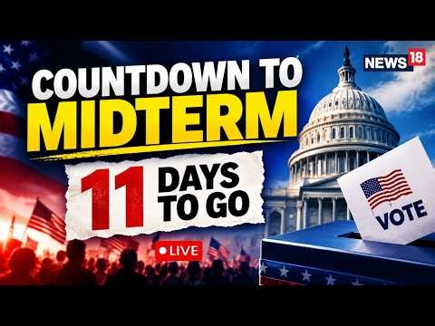 US Midterms 2026 LIVE: Just 11 Days To Go As America Prepares For Election Showdown | CNN Poll |N18G