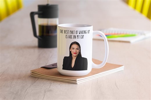 AOC Funny Coffee Mug, Alexandria Ocasio-cortez, 2-sided (11oz, 15oz) - Etsy Canada