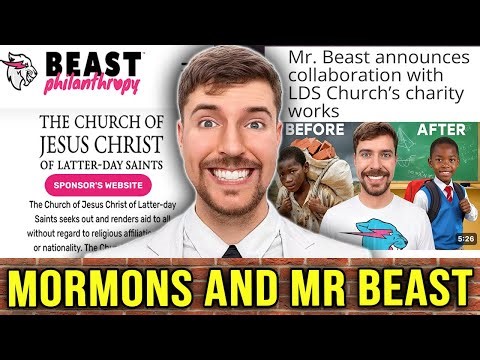 Mr Beast is now Working with the Mormon Church