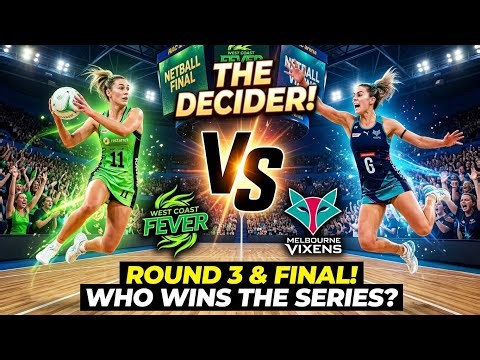 😱 DRAMATIC Netball Final! West Coast Fever vs Melbourne Vixens | Round 3 Decider #netball #final