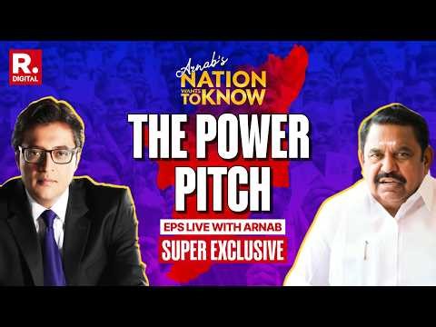 Edapaddi K. Palaniswami's Election Super Exclusive With Arnab | NATION WANTS TO KNOW