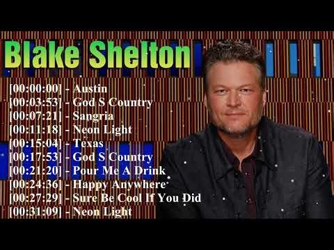 Blake Shelton Ultimate Playlist: Iconic Country Hits, Romantic Songs, Southern Anthems & Favorites