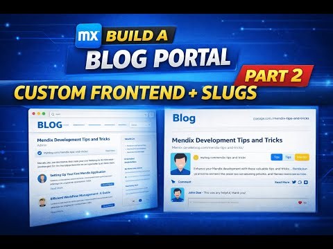 Low-Code with Mendix: Blog Portal System from Scratch (PART 2)