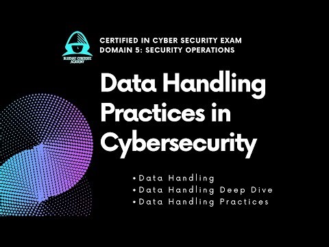 Data Handling & Security Best Practices | Cybersecurity Data Lifecycle Explained | 1.5.1 Domain 5 CC