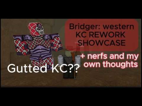 KC Rework + Nerfs & My thoughts