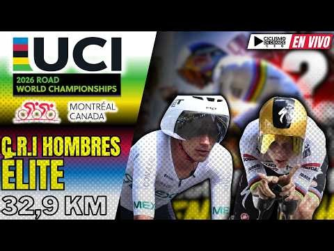 🔴(EN VIVO) ISAAC DEL TORO 🏆🔴 MUNDIAL DE CICLISMO 🔴 PRUEBA CRI HOMBRES ÉLITE 🚵‍♂️ 39,2 KM 🔜 MONTRÉAL