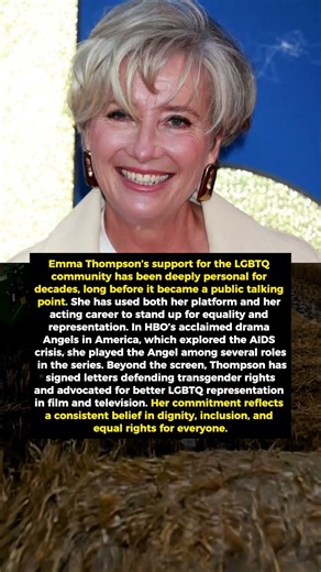 Emma Thompson: A Longtime Ally and Supporter of the LGBTQ Community