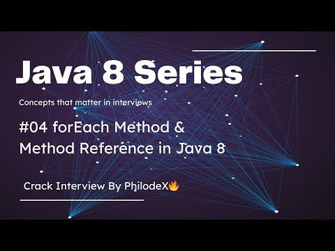 #02 | forEach and Method Reference in Java 8