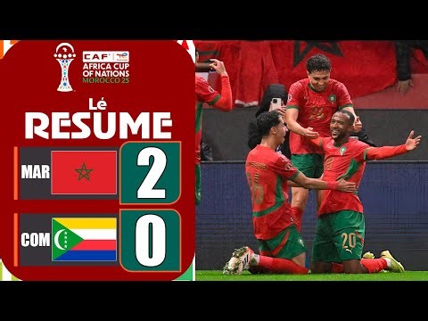 Maroc - Comores 2-0 • Résumé • Coupe d'Afrique des Nations 2025