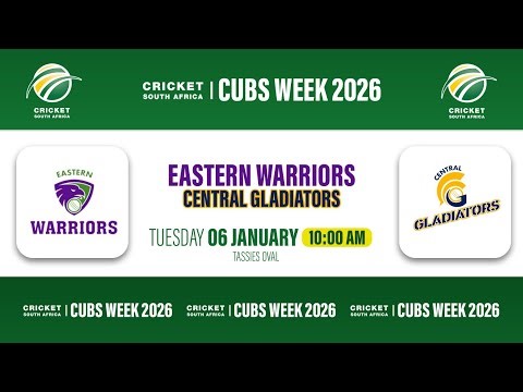 Eastern Warriors vs Central Gladiators - CSA Cubs Week 2026 | Tassies Oval
