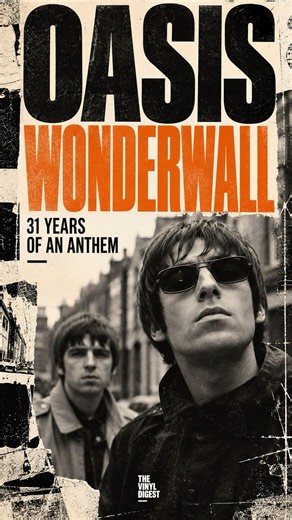Oasis - Wonderwall Turns 31: The Anthem That Never Hit No. 1