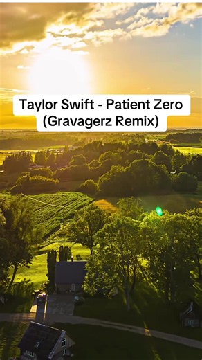 Taylor Swift - Patient Zero (Gravagerz Remix)