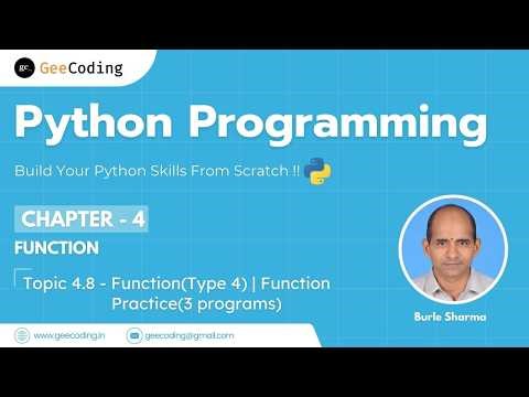 4.8 – Function Type 4 Practice (Parameters + Return) | Python Programming – New Series