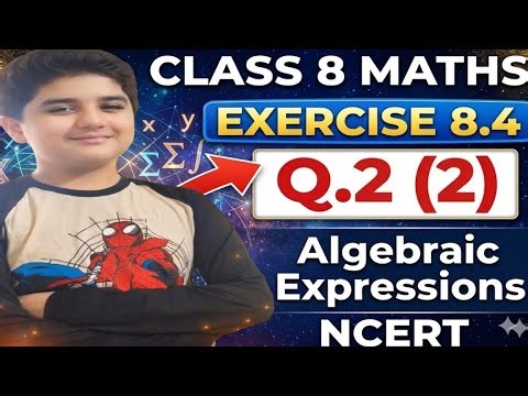 Class 8 Maths | Algebraic Expressions Ex 8.4 Q2 (ii) | NCERT Solutions | Easy Method 🔥