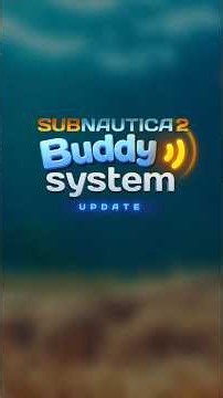 Watch the full Update Vlog for Buddy System now! #subnautica2