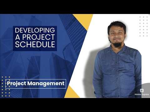 Developing a Project Schedule