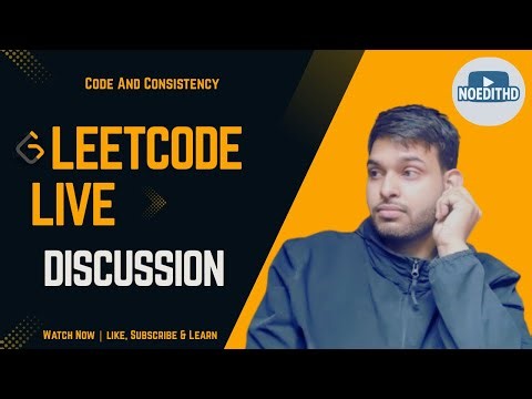 Live Coding LeetCode – Unfiltered Problem Solving--DAY 186