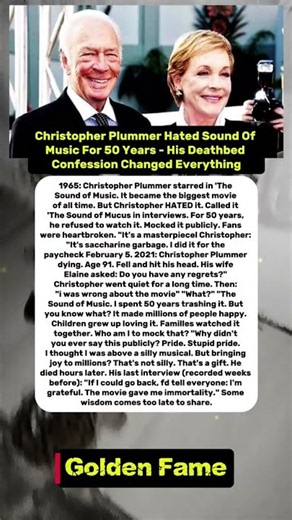 Christopher Plummer Hated Sound Of Music For 50 Years - His Deathbed Confession Changed Everything.
