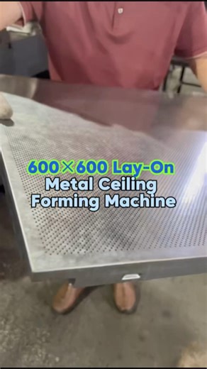 600×600 Lay-On Metal Ceiling Forming Machine #machine #factory