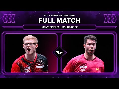 FULL MATCH | Felix Lebrun vs Patrick Franziska | MS R32 | WTT Champions Doha 2026
