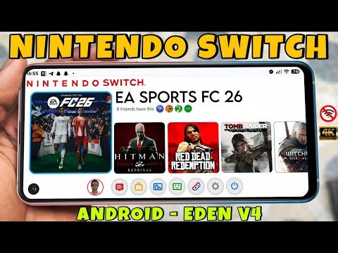 How to Install & Play Nintendo Switch Games on Android with EDEN Emulator V4