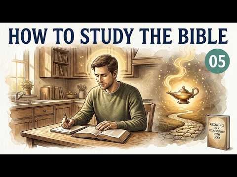 Sabbath School Lesson 05 "How to Study the Bible" | Growing in a Relationship With God (Q2 2026)