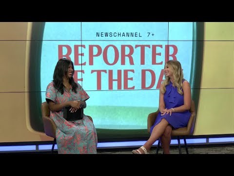 Reporter of the Day: Alyssa Dutton on anchoring NewsChannel 7 Today