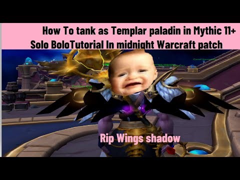 How to Tank as templar Paladin Midnight Tutorial Warcraft