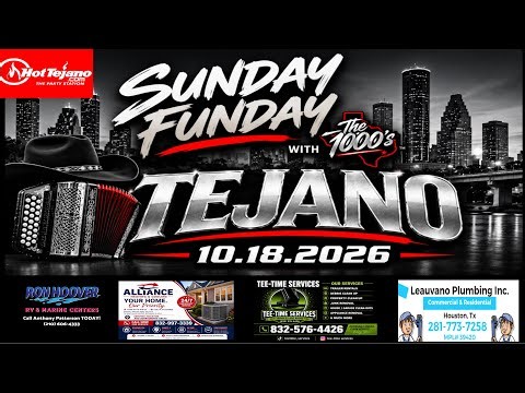🔥 SUNDAY FUNDAY TEJANO MIX 🔥 | Tejano & Cumbias | The 1000’s HTOWN | 10.18.2026