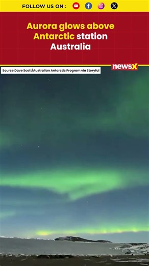 Stunning Aurora Lights Up Sky Above Antarctica’s Davis Station