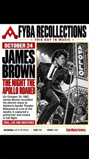On October 24, 1962, James Brown took the stage at Harlem’s Apollo Theater
